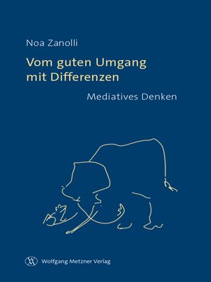 cover image of Vom guten Umgang mit Differenzen